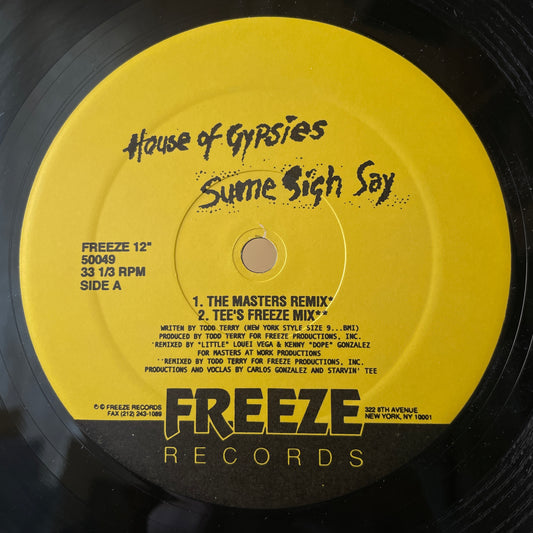 House Of Gypsies – Sume Sigh Say
