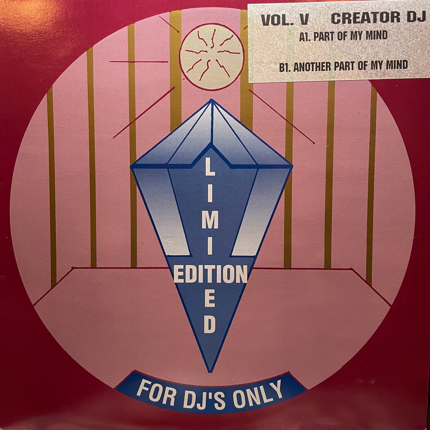 Creator DJ – Vol. V - Part Of My Mind