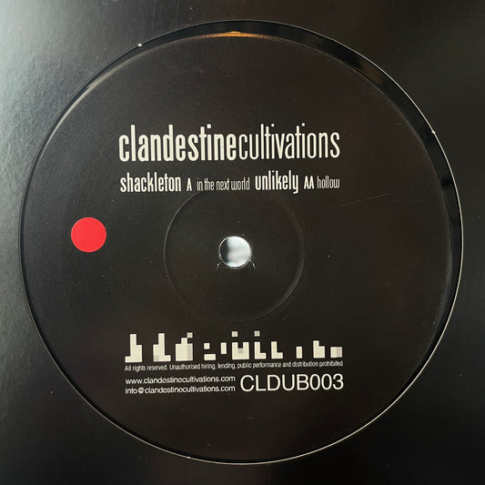 Shackleton / Unlikely – In The Next World / Hollow