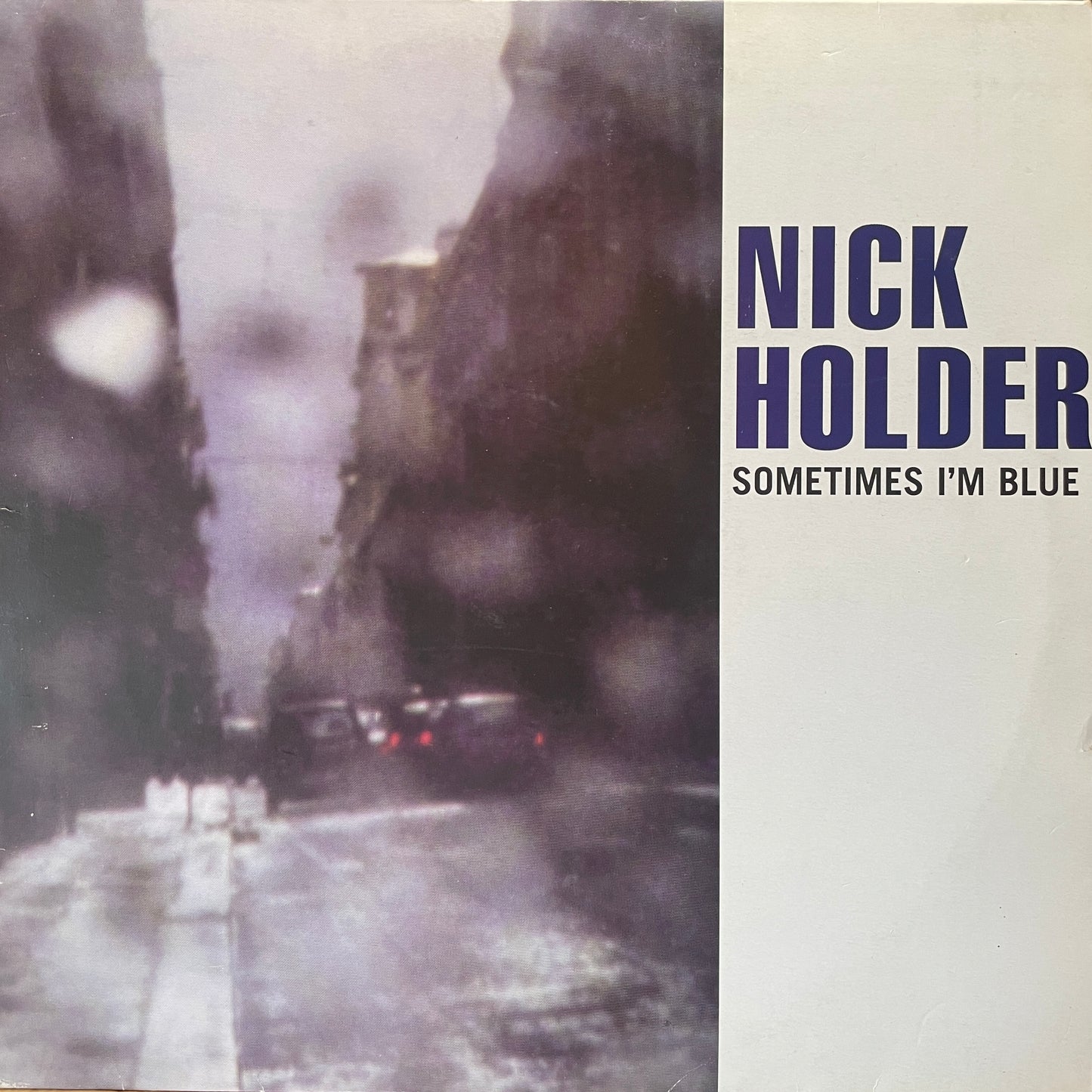 Nick Holder – Sometimes I'm Blue