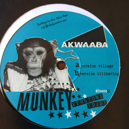 Akwaaba – Munkey (Version Idjut)