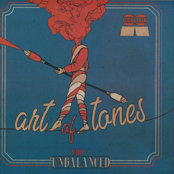 Art Of Tones – Unbalanced Part 2
