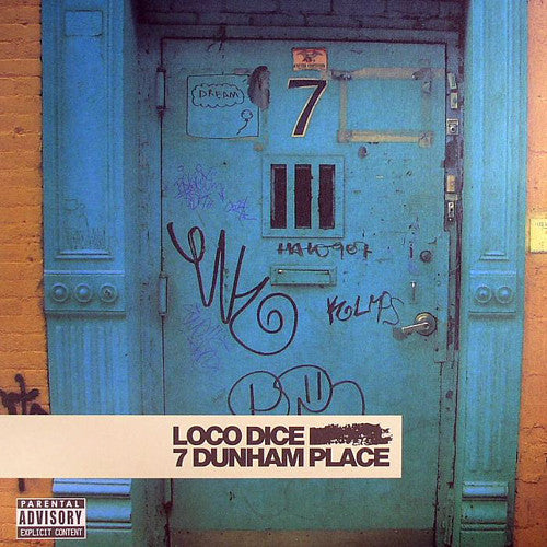 Loco Dice – 7 Dunham Place