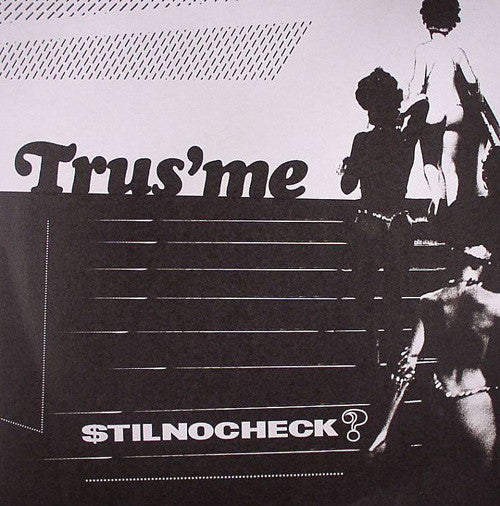 Trus'me – $tilnocheck?