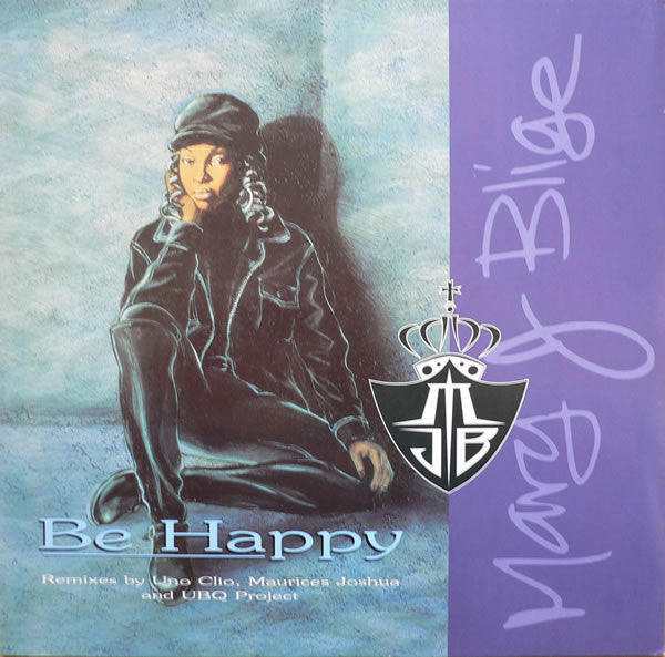 Mary J. Blige – Be Happy