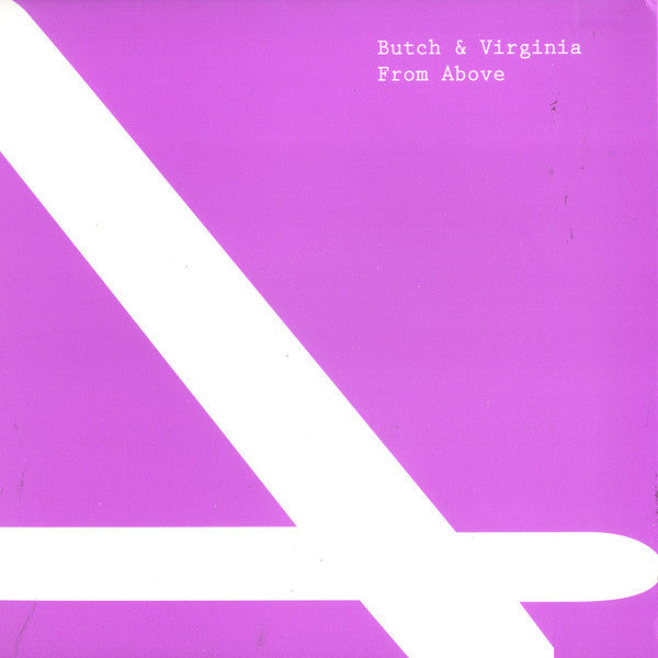 Butch & Virginia – From Above