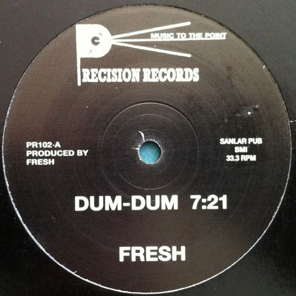 Fresh – Dum-Dum