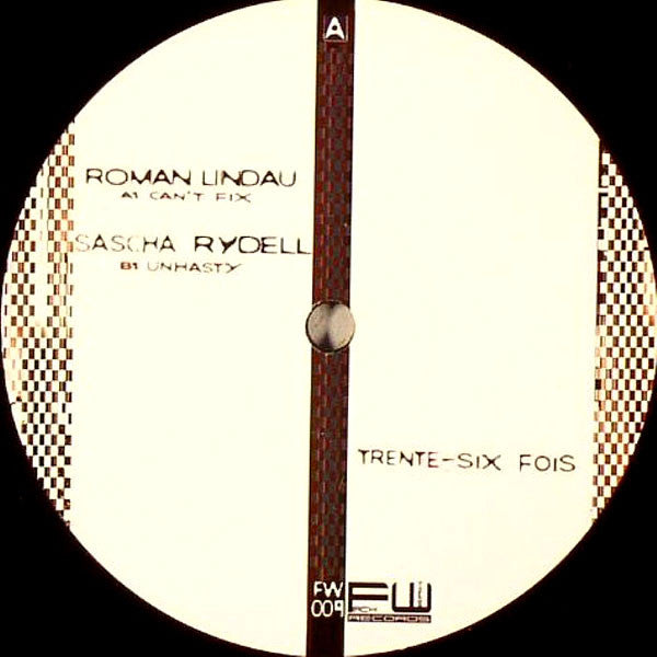 Roman Lindau / Sascha Rydell – Trente-Six Fois