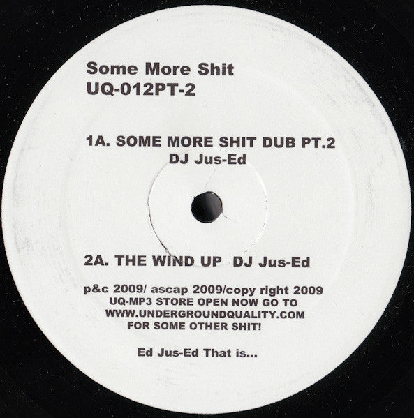 DJ Jus-Ed – Some More Shit