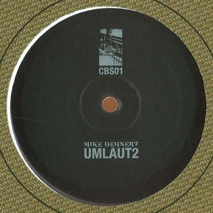 Mike Dehnert – Umlaut2 (Levon Vincent remix inc.)