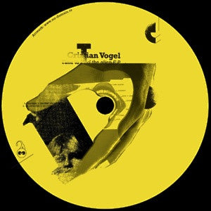 Cristian Vogel – Time To Feed The Alien EP