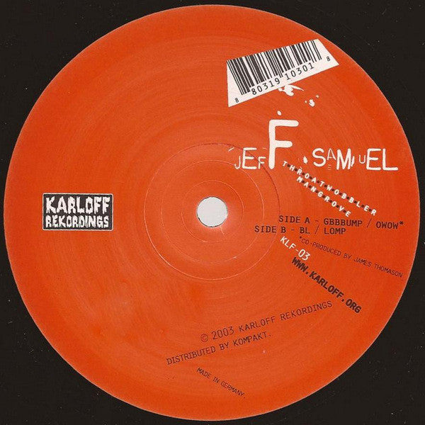 Jeff Samuel – Throatwobbler Mangrove