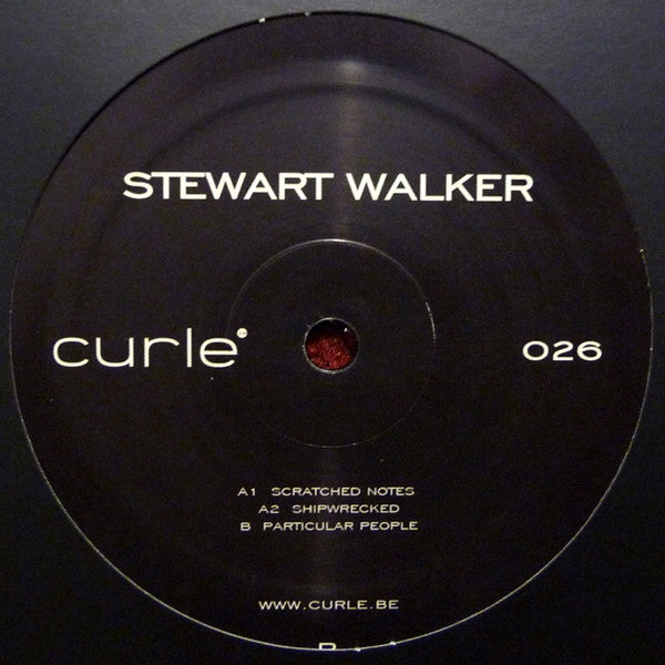 Stewart Walker – Scratched Notes