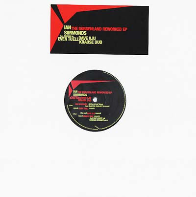 Ian Simmonds – The Burgenland Reworked EP