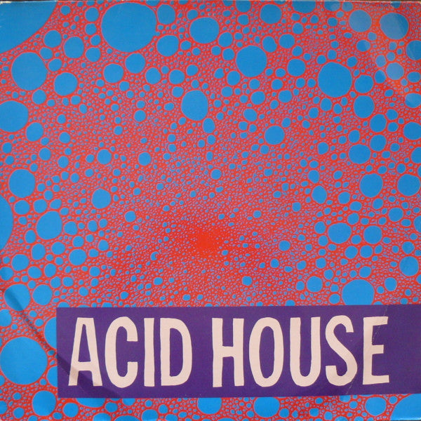 Various – Acid House – Sixth Garden Records