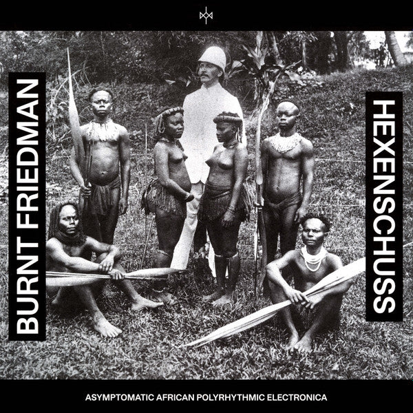 Burnt Friedman – Hexenschuss