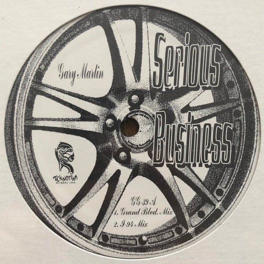 Gary Martin – Serious Business / Ghetto Chic