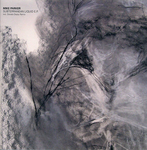 Mike Parker – Subterranean Liquid E.P.
