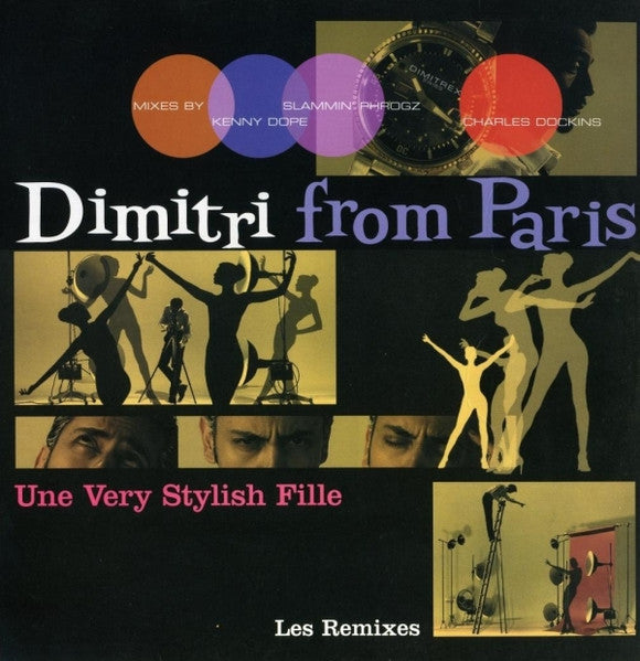 Dimitri From Paris – Une Very Stylish Fille (Les Remixes)
