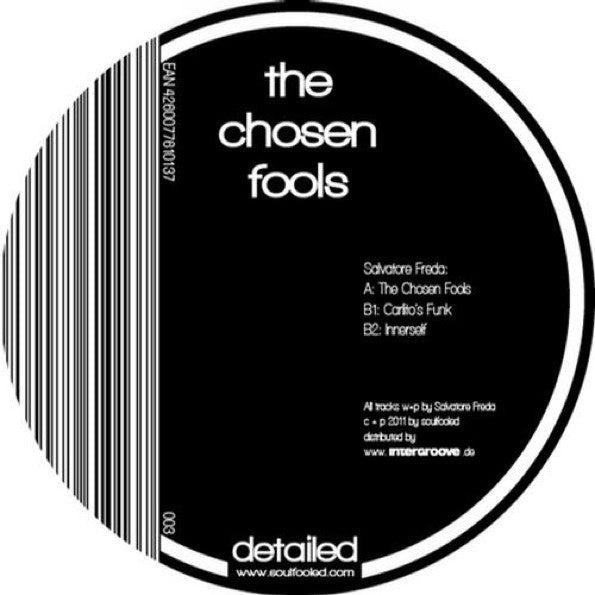 Salvatore Freda – Chosen Fools