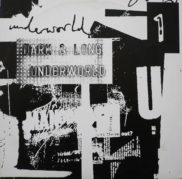 Underworld – Dark & Long 1