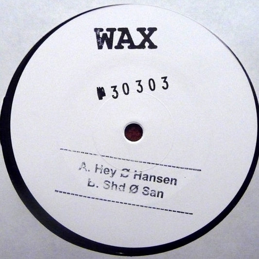 Wax (Shed) – No. 30303