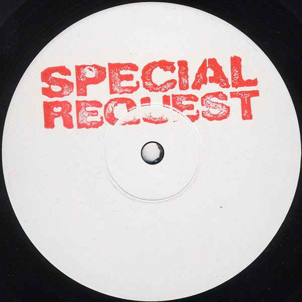Special Request – Lolita (Warehouse Dub) / Deflowered (Kassem Mosse & Mix Mup Remix)