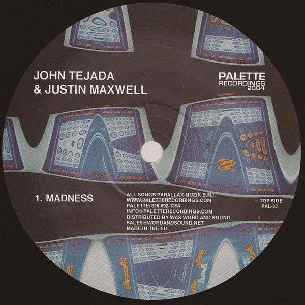 John Tejada & Justin Maxwell – Madness