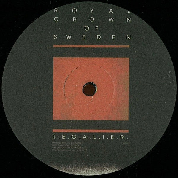 Royal Crown Of Sweden (Huerco S.) – R.E.G.A.L.I.E.R.