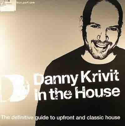 Danny Krivit – In The House (Part One)