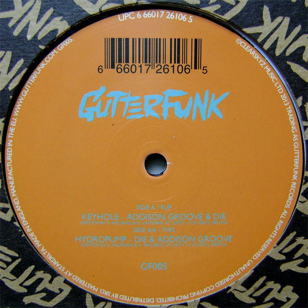 Addison Groove & Die – Keyhole / Hydropump