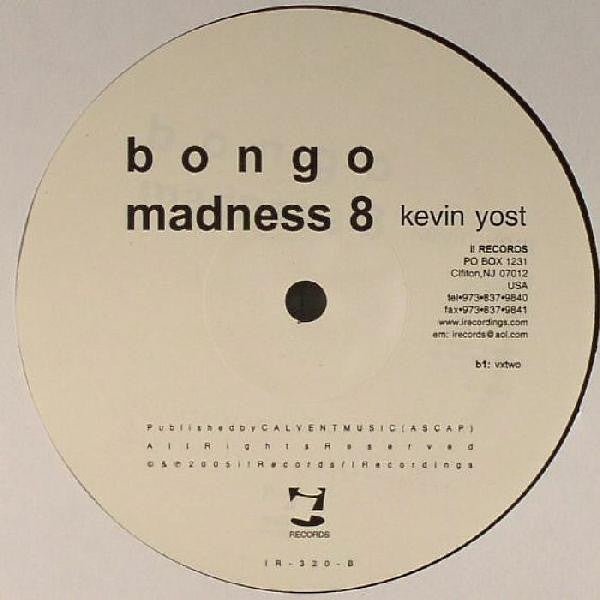 Kevin Yost – Bongo Madness 8