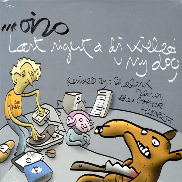 Mr. Oizo – Last Night A DJ Killed My Dog
