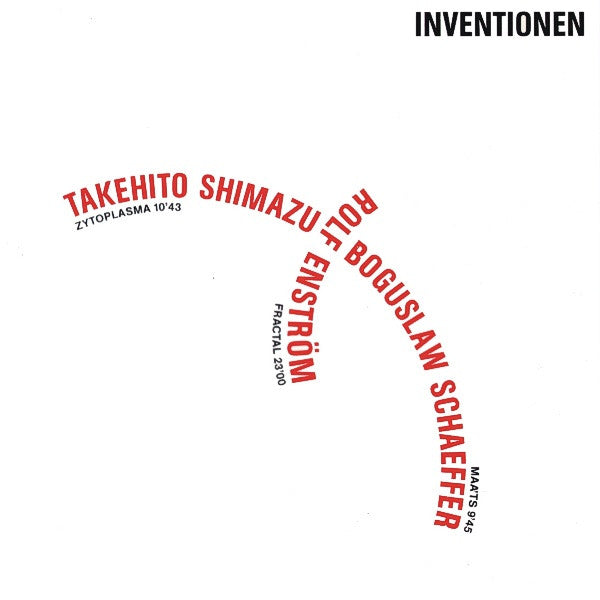 Takehito Shimazu/Boguslaw Schaeffer/Rolf Enström – Inventionen: Zytoplasma / Maa'ts / Fractal