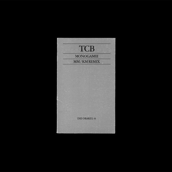 TCB – Monogamie (MM/KM remix inc.)