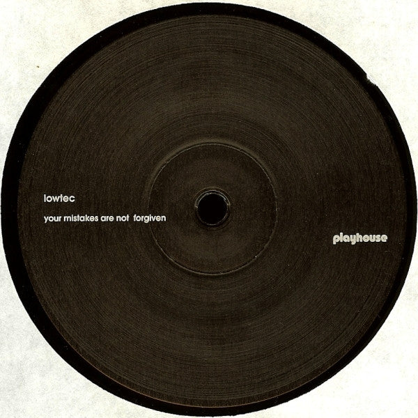 Lowtec – Your Mistakes Are Not Forgiven