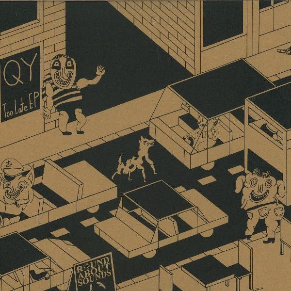 QY – Too Late EP