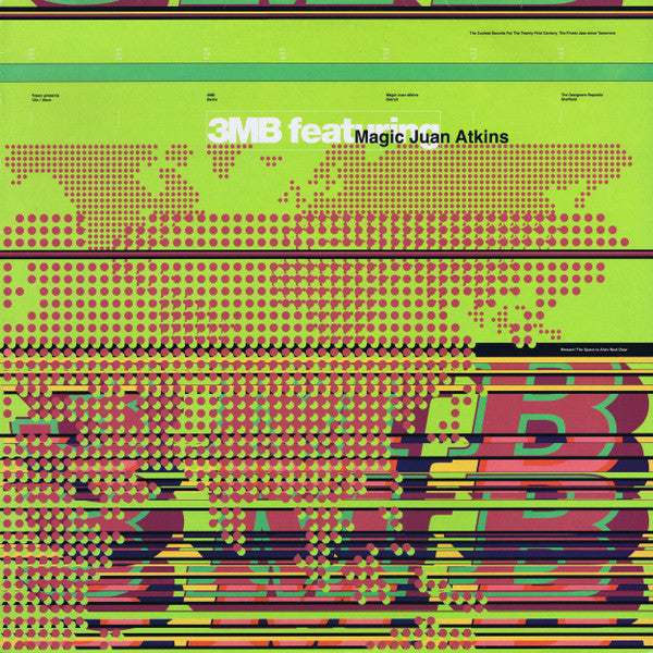 3MB(Moritz von Oswald&Thomas Fehlmann) feat. Magic Juan Atkins