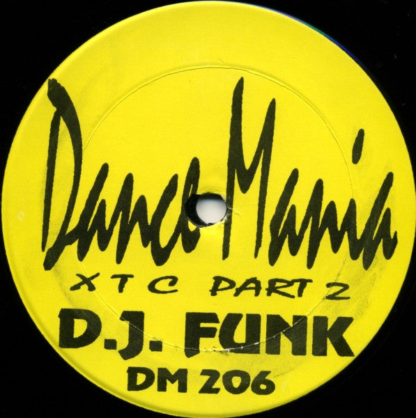 D.J. Funk – XTC Part 2
