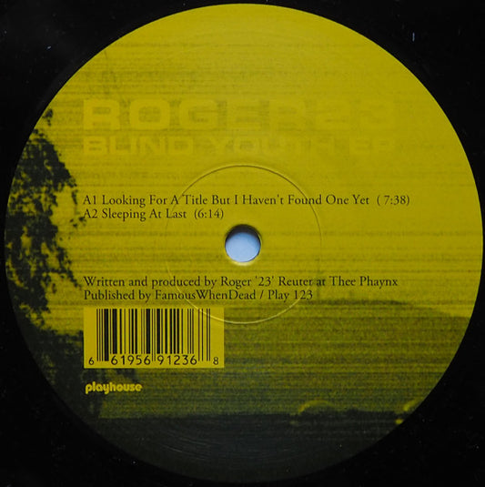 Roger 23 – Blind Youth EP