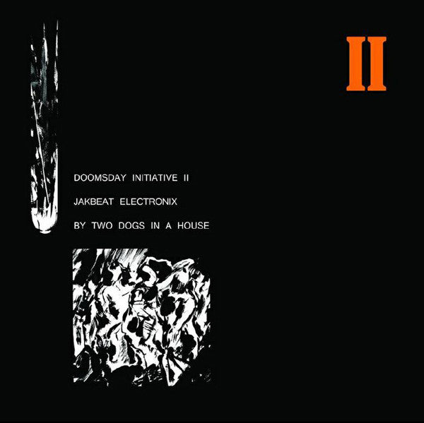 Two Dogs In A House (Steve Summers+Ron Morelli) – Doomsday Initiative II