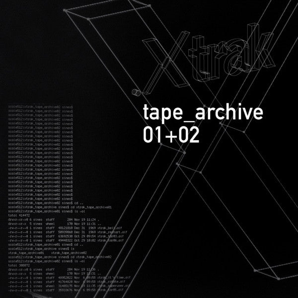 .xtrak – tape_archive 01+02