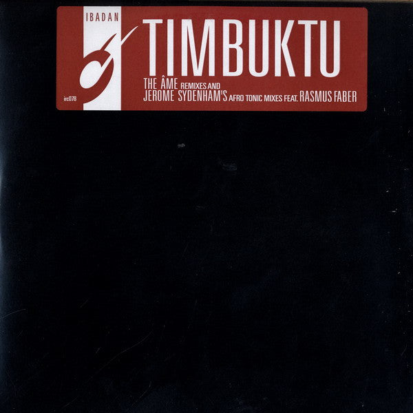 Ferrer & Sydenham Inc. – Timbuktu (Remixes) (Âme Remix inc.)