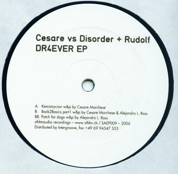 Cesare vs. Disorder + Rudolf – DR4EVER EP
