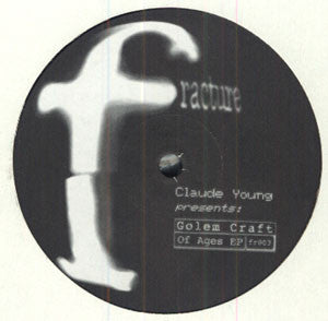 Claude Young presents Golem Craft – Of Ages EP