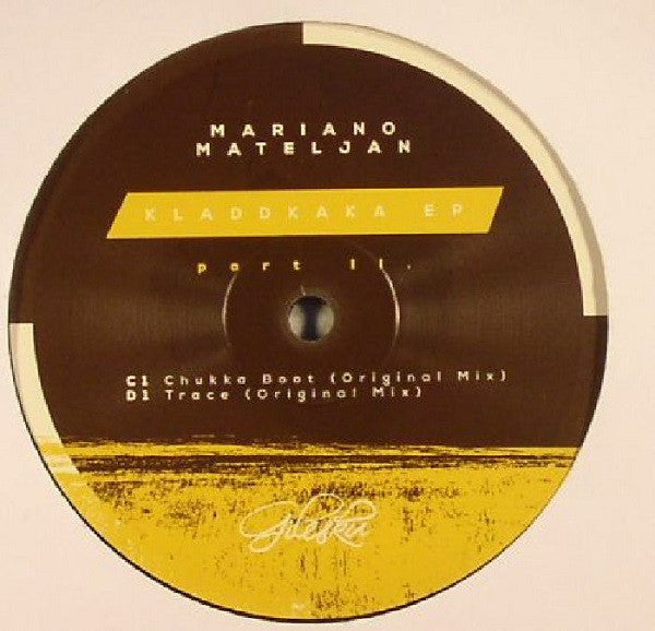 Mariano Mateljan – Kladdkaka EP: Part II