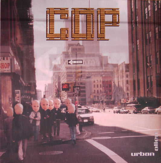 COP – Urban Alien