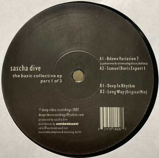 Sascha Dive – The Basic Collective EP (Part 1 Of 3)
