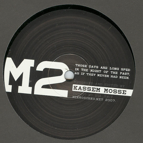 Kassem Mosse – Those Days