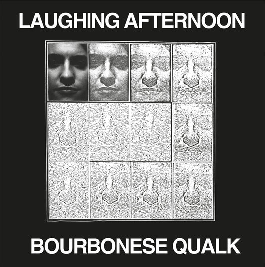 Bourbonese Qualk – Laughing Afternoon